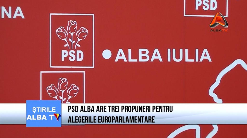 psd=alba-are-trei-propuneri-pentru-alegerile-europarlamentare