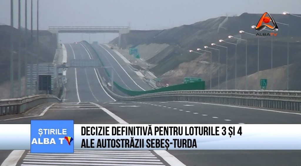 decizie-definitiva-pentru-loturile-3-si-4-ale-autostrazii-sebes-turda