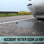 Accident rutier ușor la Hăpria