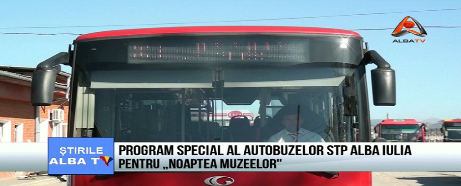 Program special al autobuzelor STP Alba Iulia pentru &#8222;Noaptea Muzeelor&#8221; autobuze