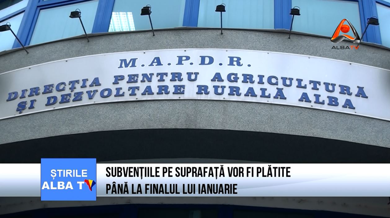 subventiile-pe-suprafata-vor-fi-platite-pana-la-finalul-lui-ianuarie