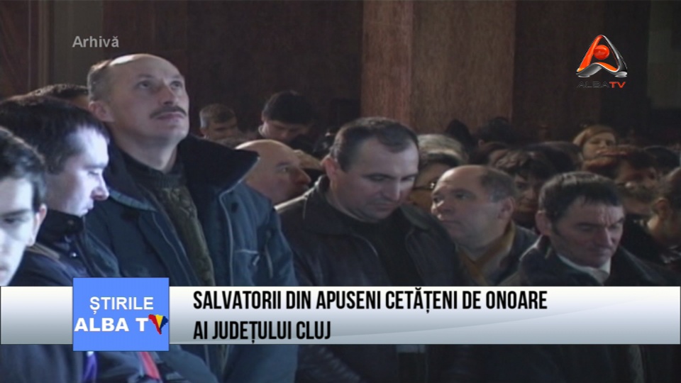 Salvatorii din Apuseni cetateni de onoare ai judetului Cluj