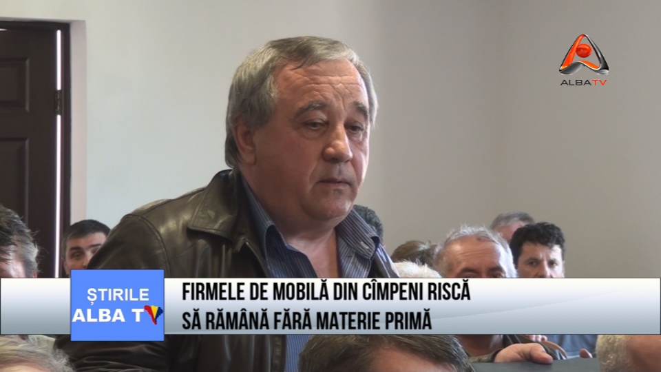 Firmele de mobila din Cîmpeni risca sa ramana fara materie prima