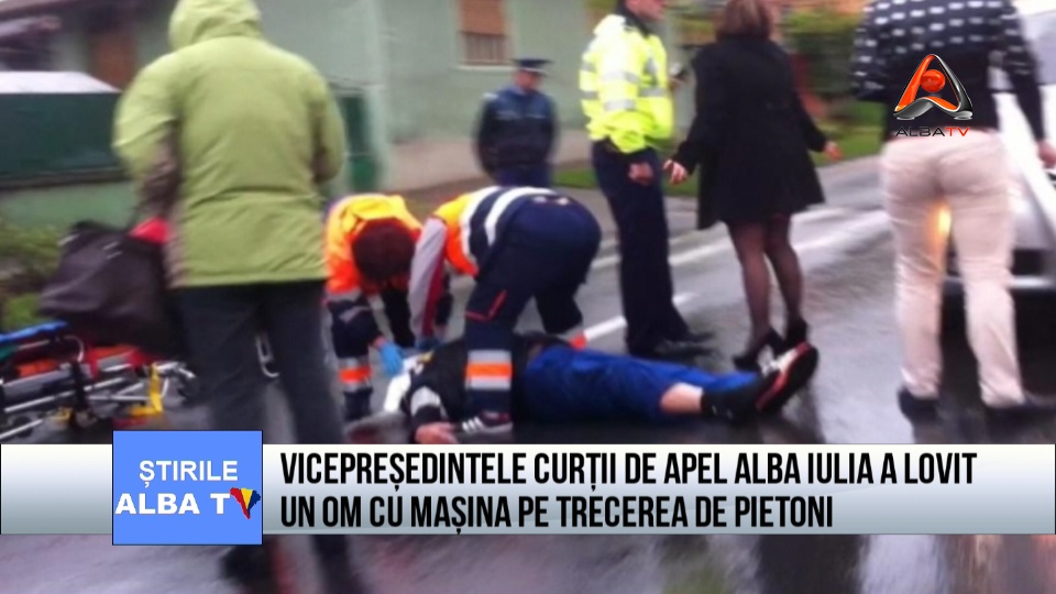 Vicepresedintele Curtii de Apel Alba Iulia a lovit un om cu masina pe trecerea de pietoni