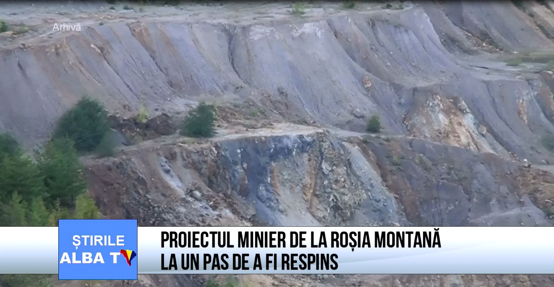 Proiectul minier de la Rosia Montana la un pas de a fi respins