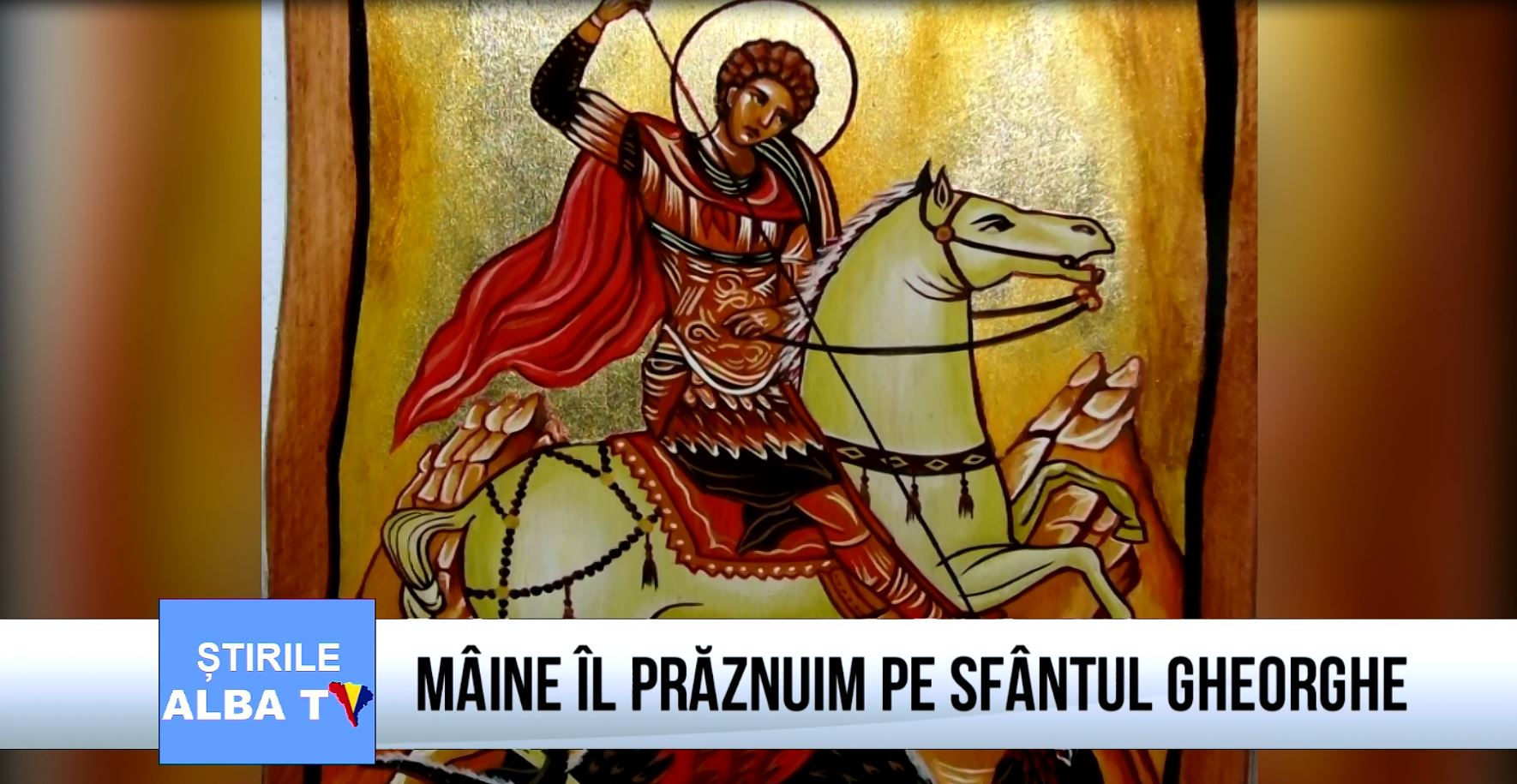 Maine il praznuim pe Sfantul Gheorghe